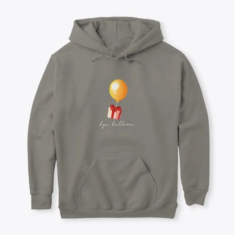 "Bye Balloon" Hoodie